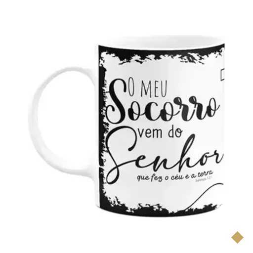 Caneca Religiosa Ore - O Meu Socorro Vem Do Meu Senhor - M2
