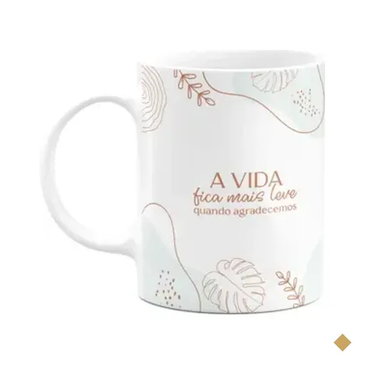 Caneca Motivação - A Vida Fica Mais Leve Quando Agradecemos