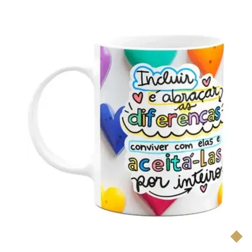 Caneca Professores - Incluir É Abraçar As Diferenças