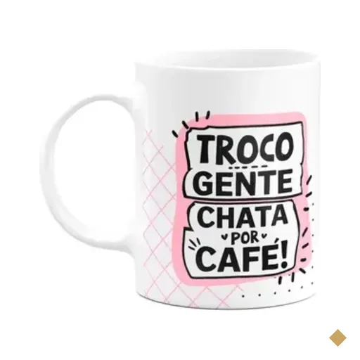Caneca Divertida - Troco Gente Chata P Café! Copia E Cola M2