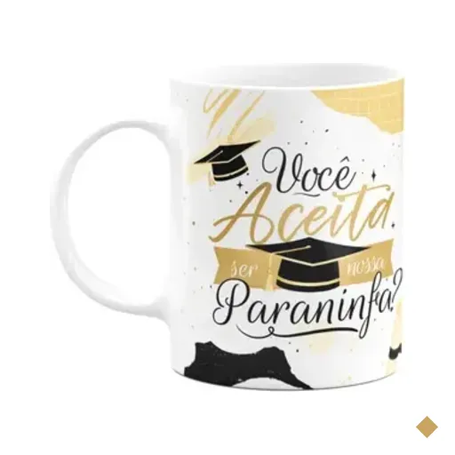 Caneca Formatura - Você Aceita Ser Nossa Paraninfa? M3