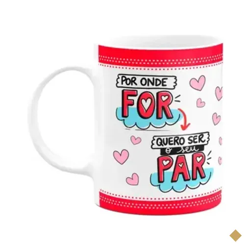 Caneca Namorados - Por Onde For, Quero Ser Seu Par! M4