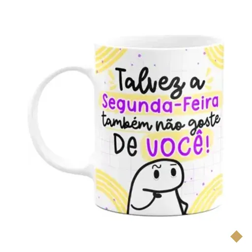 Caneca Flork - Talvez A Segunda-feira Também Não Goste De Vc