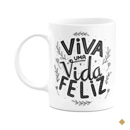 Caneca Motivação - Viva Uma Vida Feliz - 325ml