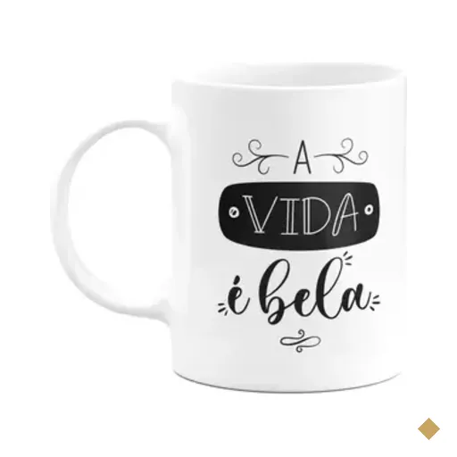 Caneca Motivação - A Vida É Bela - 325ml