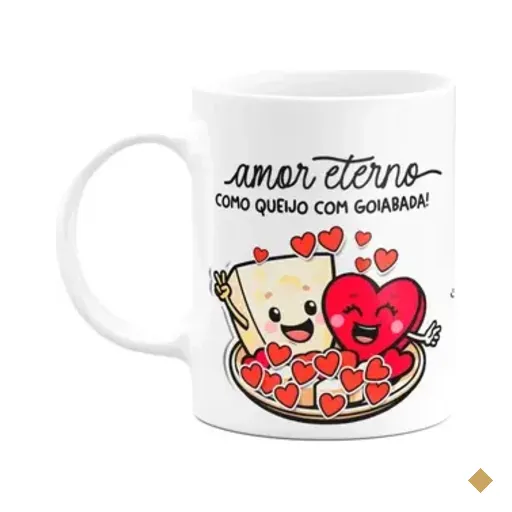 Caneca Namorados - Amor Eterno Como Queijo E Goiabada