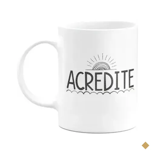 Caneca Motivação - Acredite - 325ml - Branca