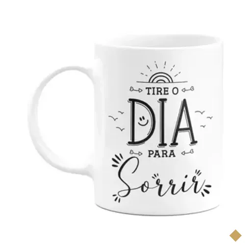Caneca Motivação - Tire O Dia Para Sorrir