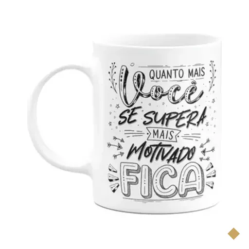 Caneca Motivação - Quanto Mais Supera, Mais Motivado Fica