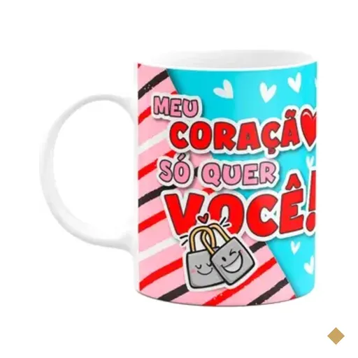 Caneca Namorados - Meu Coração Só Quer Você
