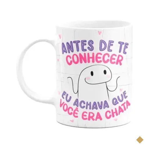 Caneca Flork Amigas - Antes Eu Te Achava Chata