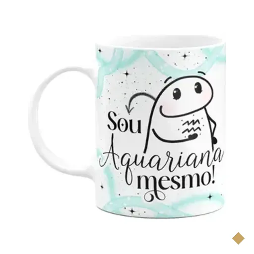 Caneca Flork Signos Aquário - Sua Aquariana Mesmo!