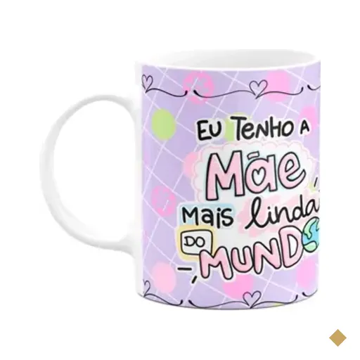 Caneca Mães - Eu Tenho A Mãe Mais Linda Do Mundo - M3