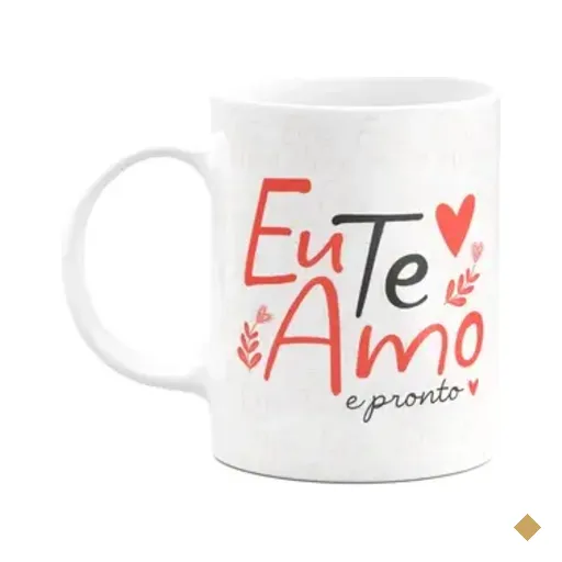 Caneca Namorados - Eu Te Amo E Pronto - 325ml