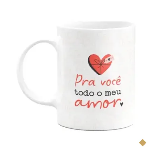 Caneca Namorados - Pra Você, Todo O Meu Amor! Lv2