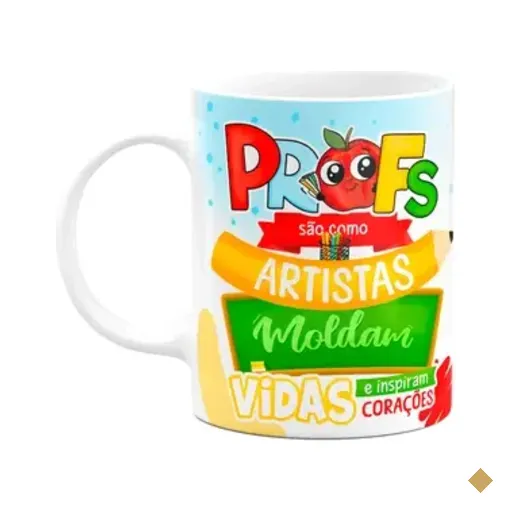 Caneca Professores - Moldam Vidas E Inspiram Corações