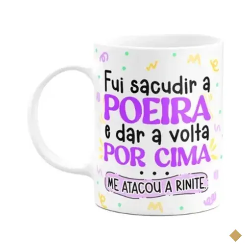 Caneca Divertida - Sacode A Poeira E Dar A Volta Por Cima