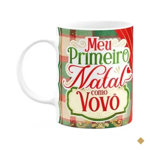Caneca Natalina - Meu Primeiro Natal Como Vovô - 325ml