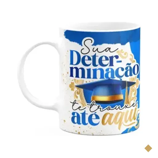 Caneca Formatura G-blue - Sua Determinação Te Trouxe Aqui