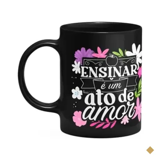 Caneca Da Professora - Ensinar É Um Ato De Amor - Preta M1