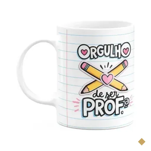 Caneca - Orgulho De Ser Professora - Ensinar É Aprender 2x
