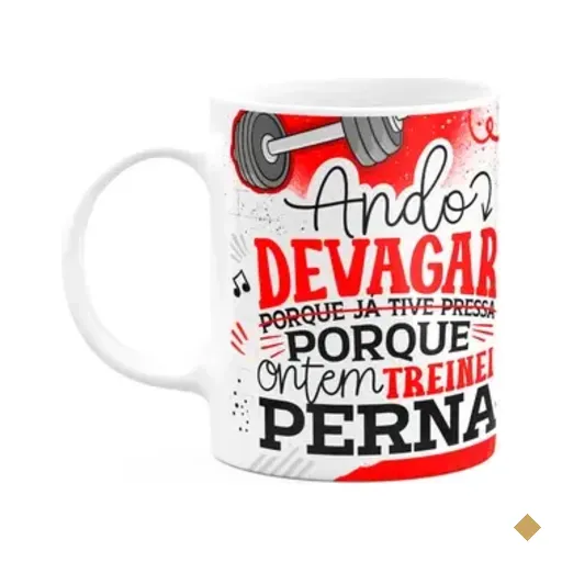 Caneca Fitness Academia - Ando Devagar, Treinei Perna