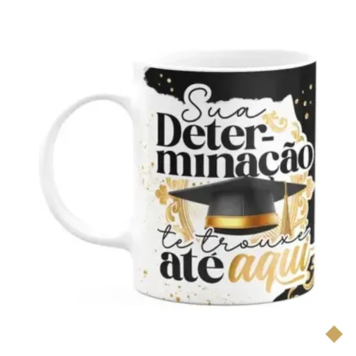 Caneca Formatura G-black - Sua Determinação Te Trouxe Aqui