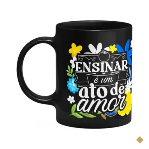 Caneca Da Professora - Ensinar É Um Ato De Amor - Preta M3
