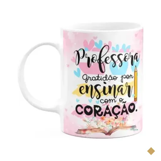 Caneca - Professora - Gratidão Por Ensinar Com O Coração