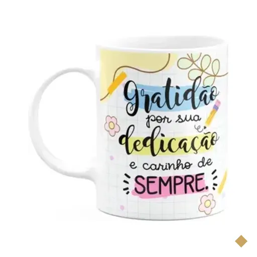 Caneca - Professora - Gratidão Por Sua Dedicação Sempre