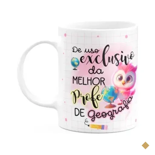 Caneca - Uso Exclusivo Da Melhor Professora De Geografia