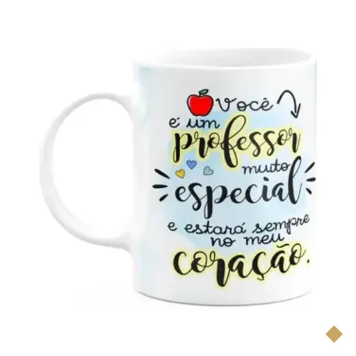 Caneca Professores - Você É Uma Professor Muito Especial