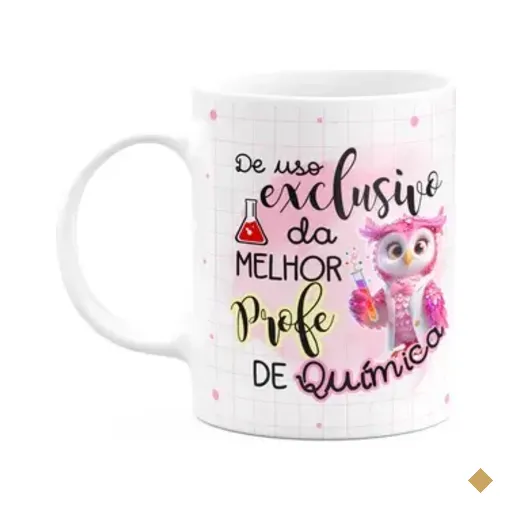 Caneca - Uso Exclusivo Da Melhor Professora De Química