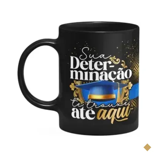 Caneca Formatura Black-blue - Sua Determinação O Trouxe Aqui