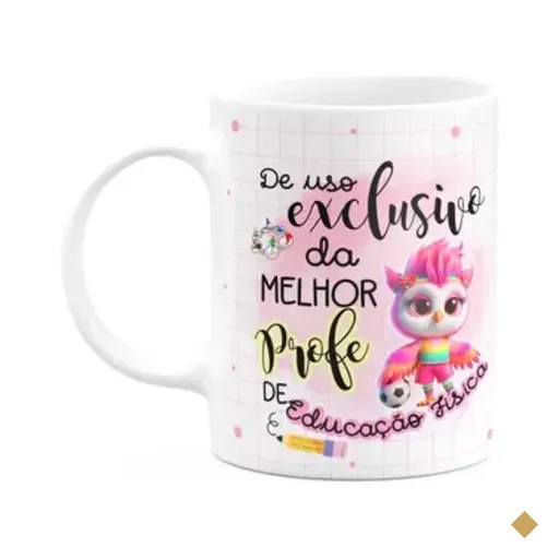 Caneca - Uso Exclusivo Da Melhor Professora De Ed Física