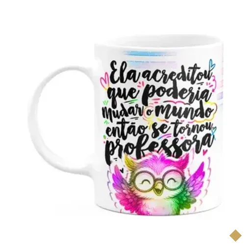 Caneca Professora Coruja - Ela Acreditou M-colors