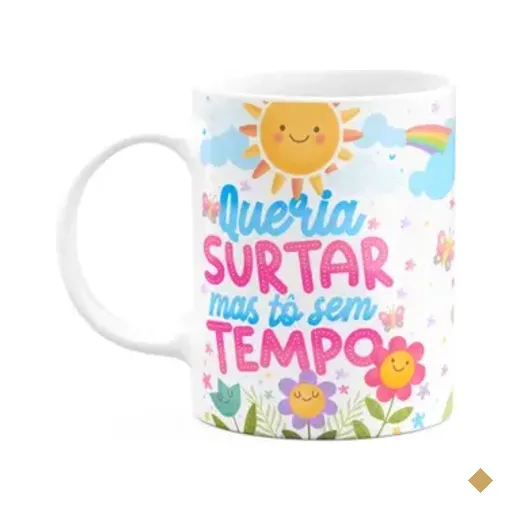 Caneca Divertida Vibes - Queria Surtar Mas Tô Sem Tempo - M2