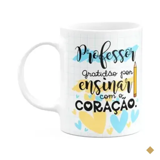 Caneca - Professor - Gratidão Por Ensinar Com O Coração