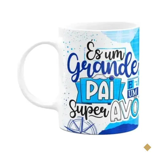Caneca Dia Dos Avós - És Um Grande Pai E Um Super Avô