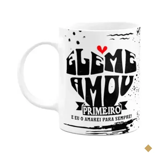 Caneca Religiosa - Ele Me Amou Primeiro - 325ml