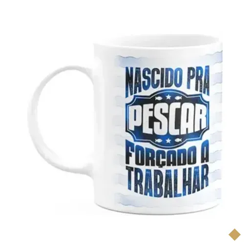 Caneca Pais - Nascido Pra Pescar, Forçado A Trabalhar