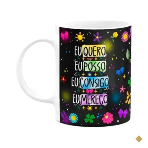 Caneca Proteção - Eu Quero - Eu Posso - Eu Consigo - B-dark