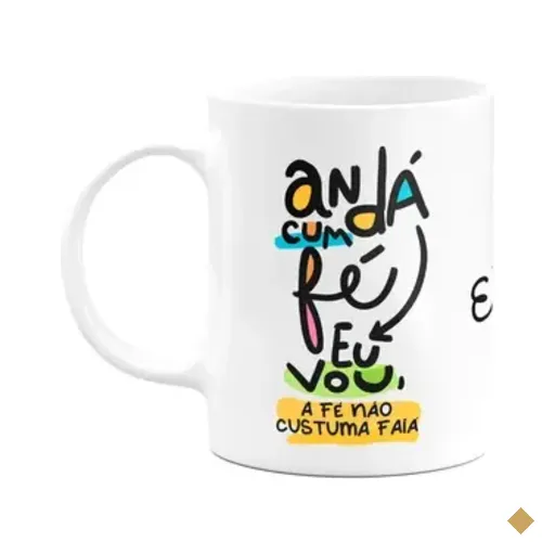 Caneca Nordestina - Andá Cum Fé Eu Vou - 325ml Branca