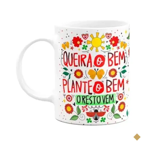 Caneca Proteção - Queira O Bem Que O Resto Vem!