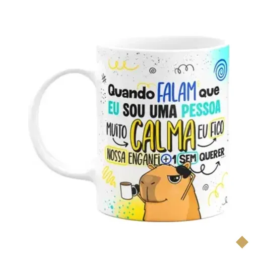 Caneca Divertida Capivaras  - Quando Falam Que Sou Calmo