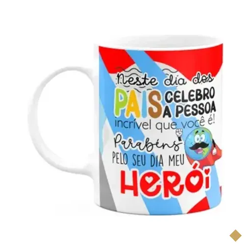 Caneca Pais - Pai, Parabéns Pelo Seu Dia Meu Herói