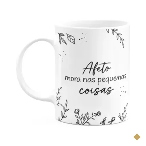 Caneca Motivação - Afeto Mora Nas Pequenas Coisas