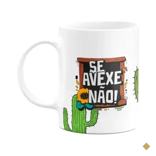 Caneca Nordestina - Se Avexe Não - Visse