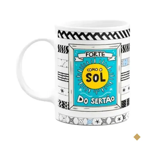 Caneca Nordestina - Forte Como O Sol Do Sertão - Oxente