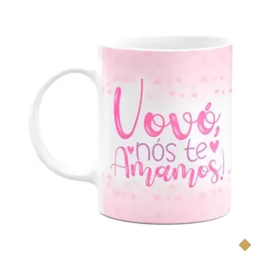 Caneca De Avós - Vovó Nós Te Amamos - 325ml